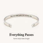 Load image into Gallery viewer, This Too Shall Pass - Cuff Bracelet
